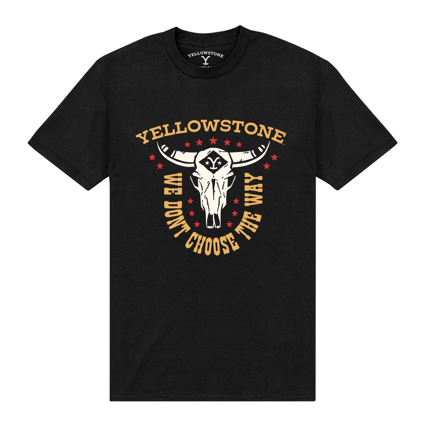 Black - Front - Yellowstone Unisex Adult We Don´t Choose The Way T-Shirt