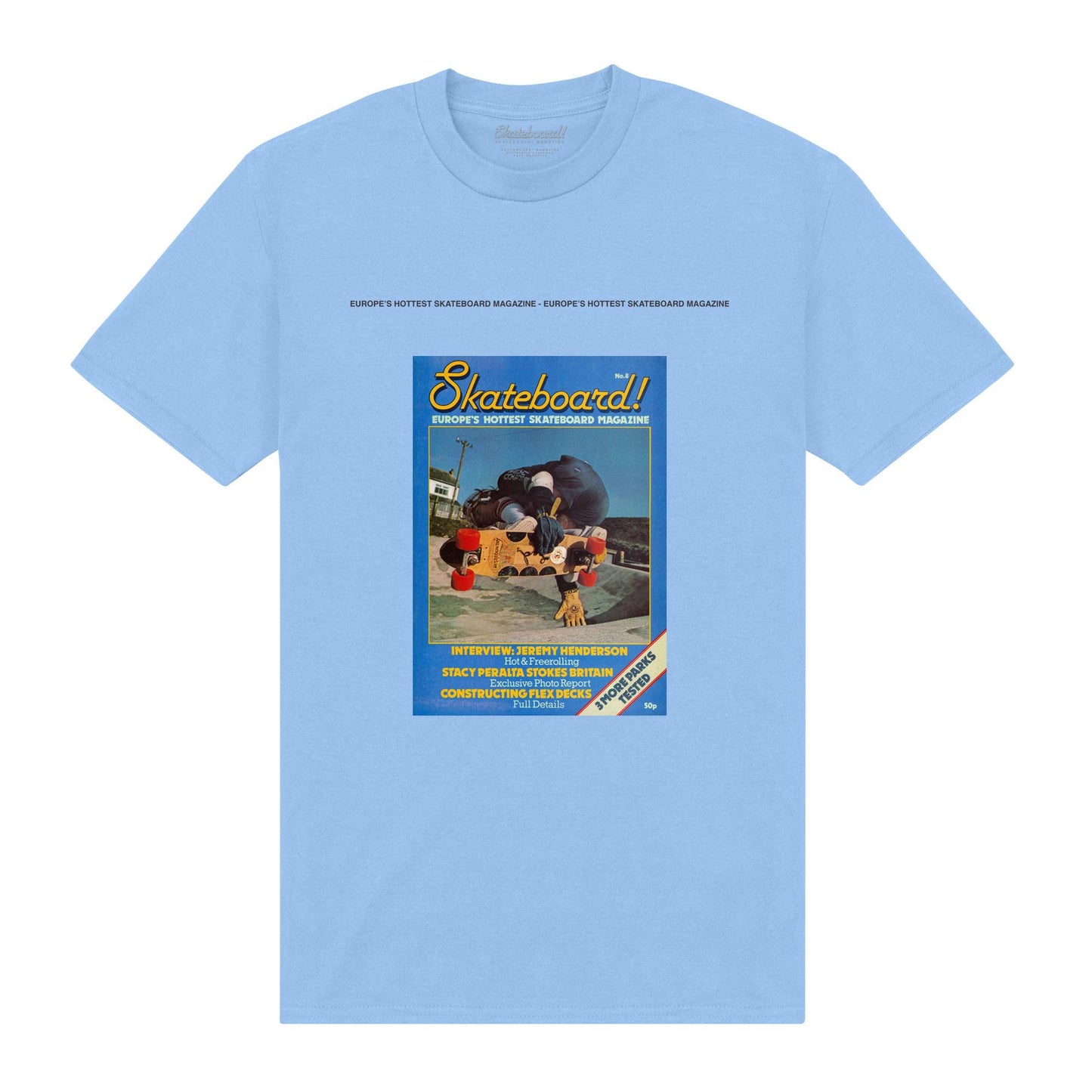 Light Blue - Front - Skateboard! Unisex Adult Magazine Europes Hottest T-Shirt