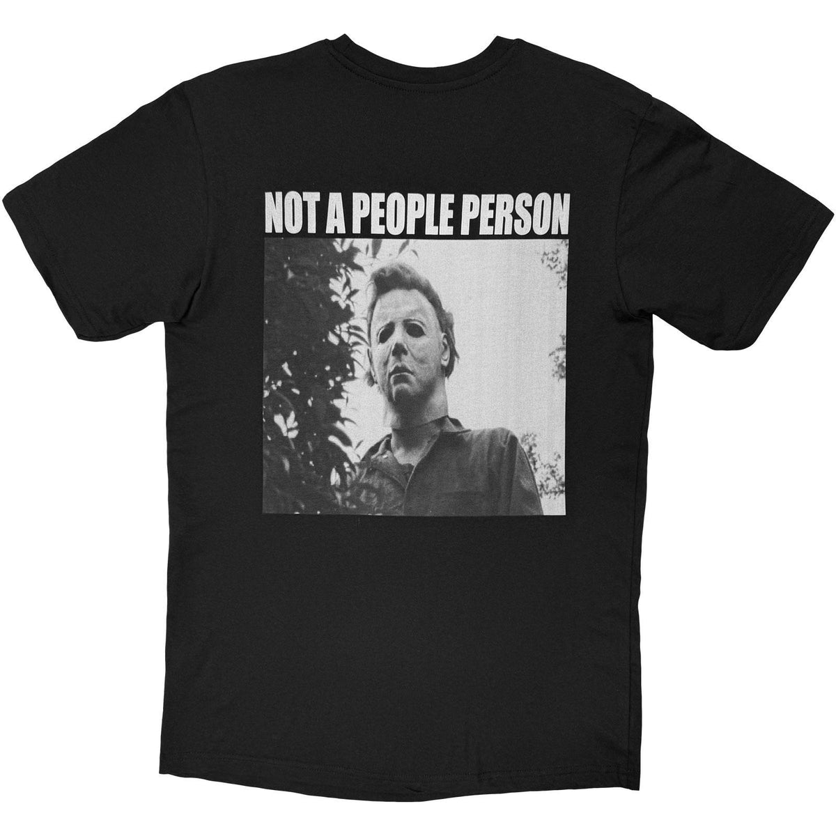 Black - Back - Halloween Unisex Adult Not A People Person Michael Myers Back Print T-Shirt