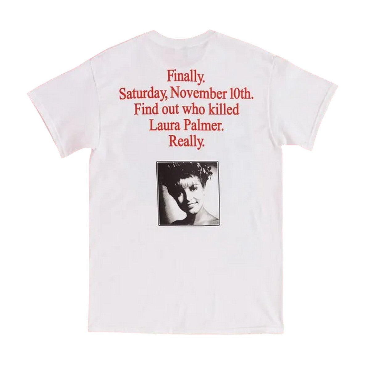 White - Back - Twin Peaks Unisex Adult Who Killed Laura Palmer? Back Print T-Shirt