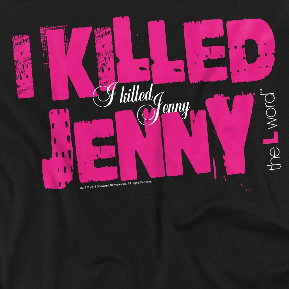 Black - Back - The L Word Unisex Adult I Killed Jenny T-Shirt