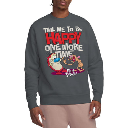 Charcoal - Lifestyle - Ren & Stimpy Unisex Adult Tell Me To Be Happy Sweatshirt