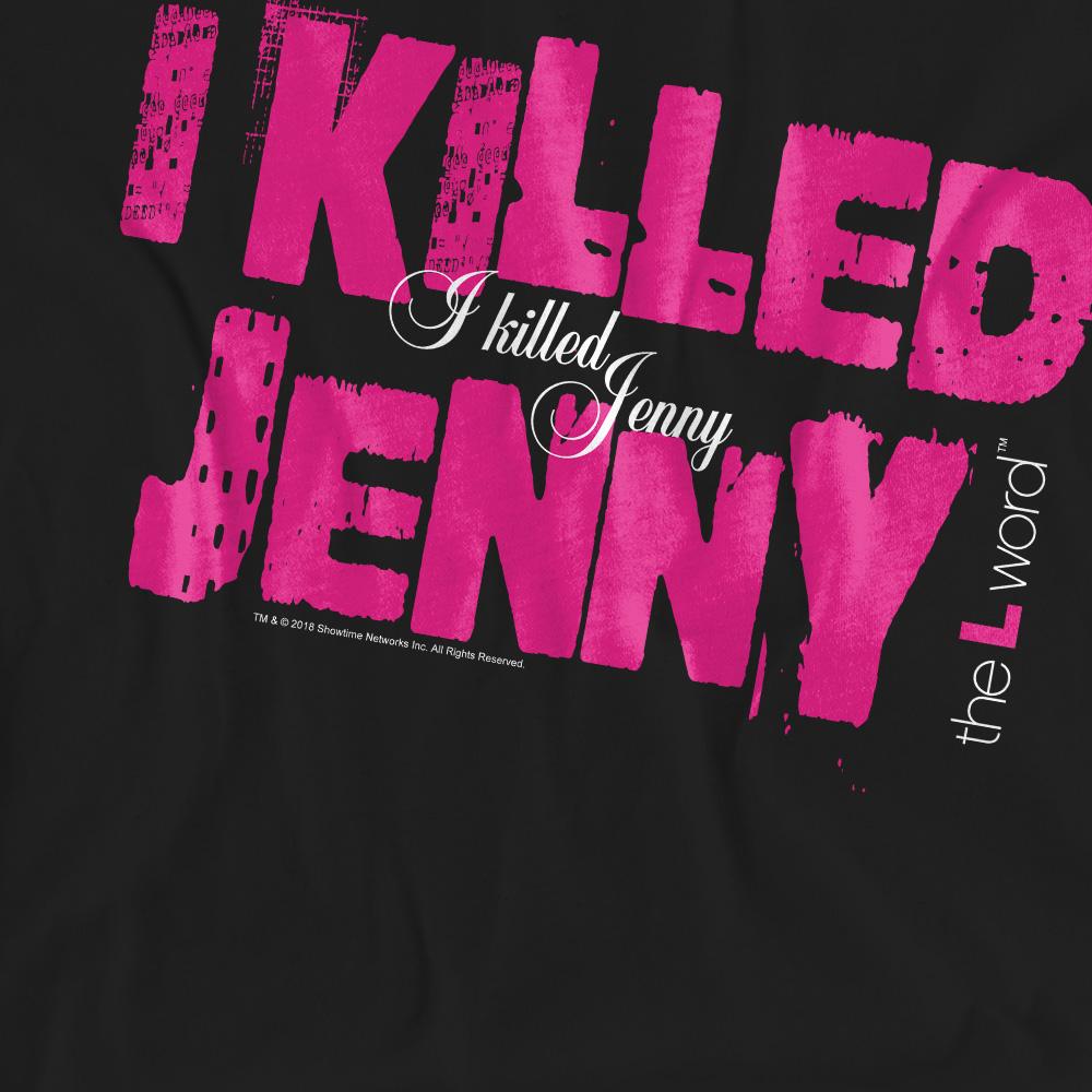 Black - Pack Shot - The L Word Unisex Adult I Killed Jenny T-Shirt