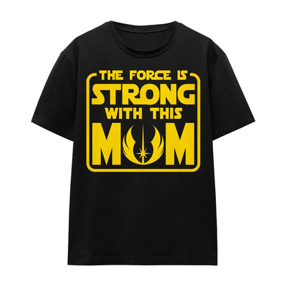 Black - Front - Star Wars Unisex Adult Force Is Strong With Mum Mothers Day T-Shirt