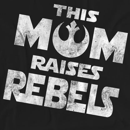 Black - Pack Shot - Star Wars Unisex Adult Mom Raises Rebels Mothers Day T-Shirt