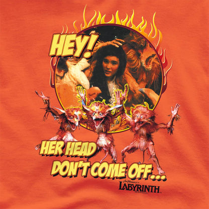 Orange - Side - Labyrinth Unisex Adult Hey Head Don´t Come Off T-Shirt