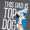 Light Graphite - Back - 101 Dalmatians Unisex Adult This Dad Is Top Dog T-Shirt