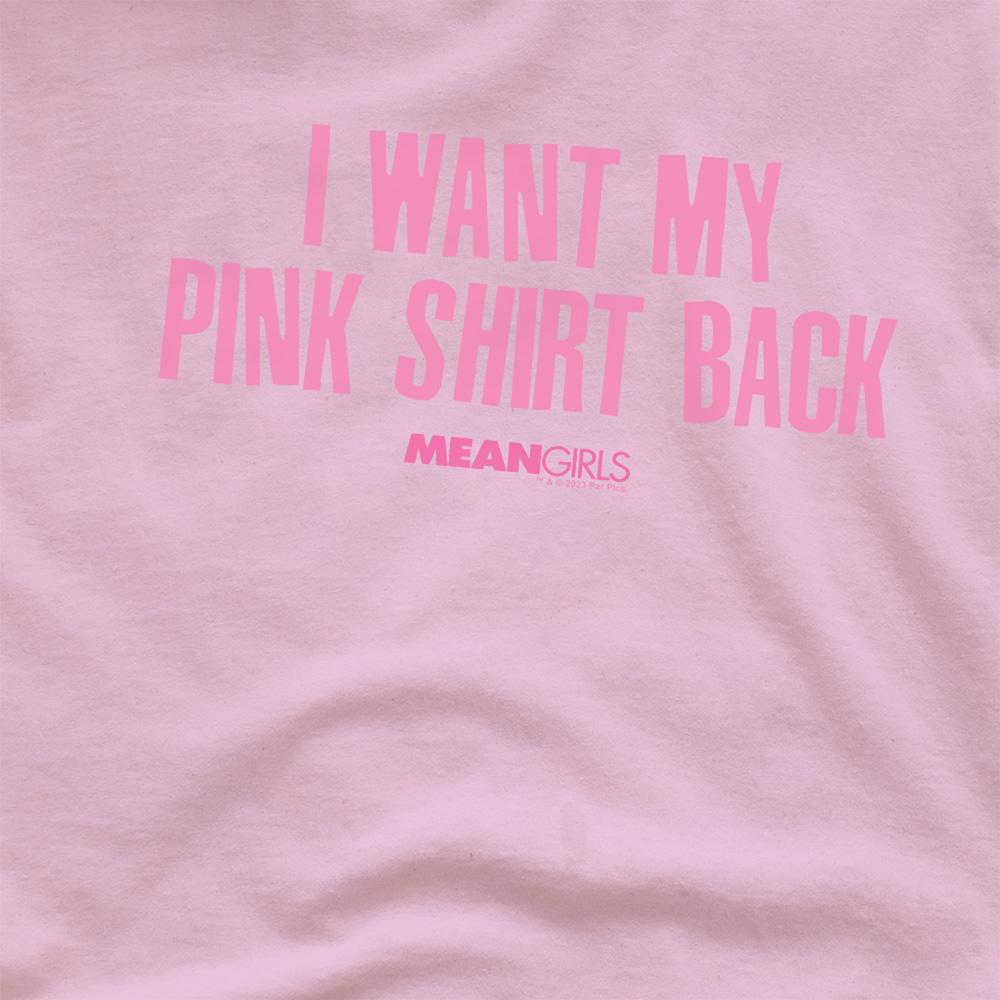 Pink - Side - Mean Girls Unisex Adult I Want My Shirt Back T-Shirt