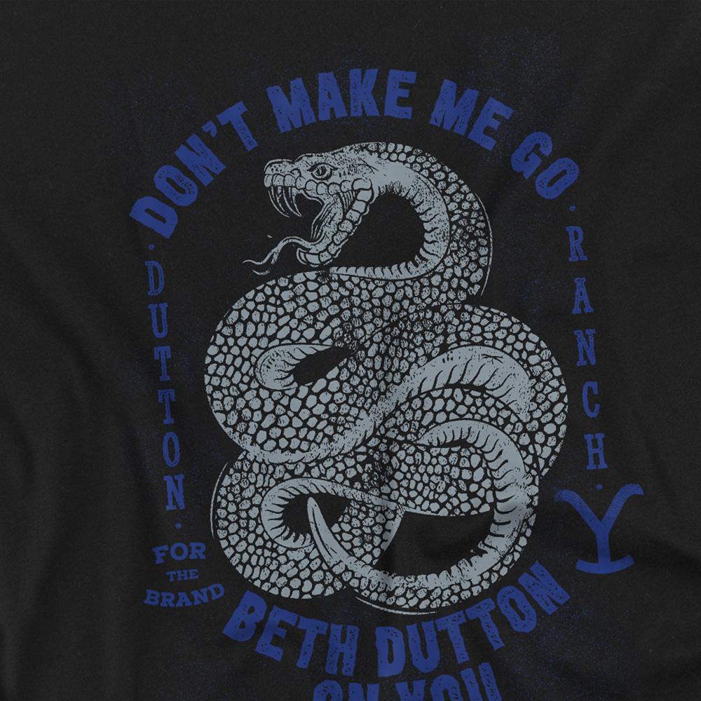 Black - Side - Yellowstone Unisex Adult Don´t Make Me Go Beth Dutton On You T-Shirt