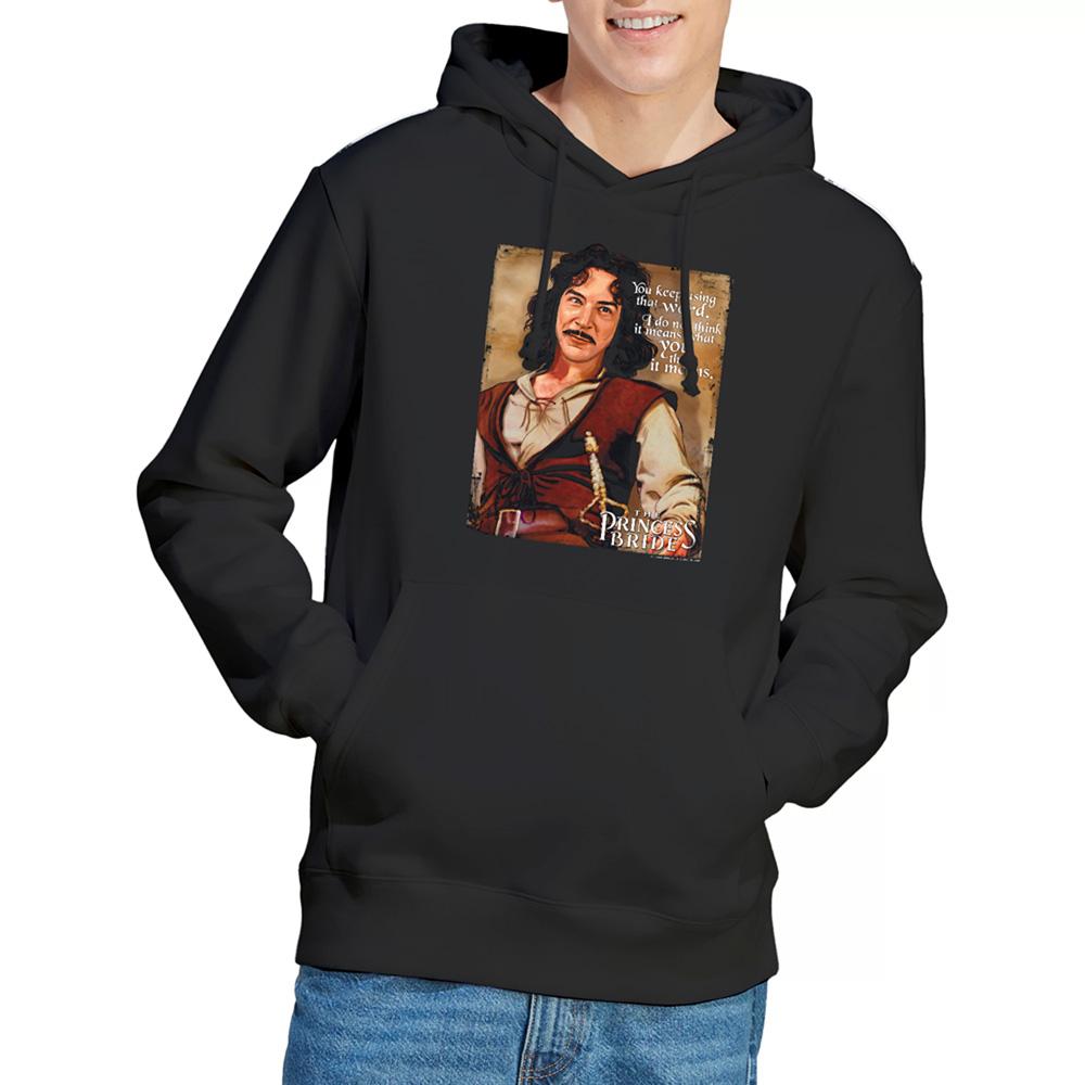 Black - Back - The Princess Bride Unisex Adult You Keep Using That World Hoodie