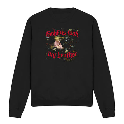 Black - Front - Labyrinth Unisex Adult Goblins Took My Brother Sweatshirt