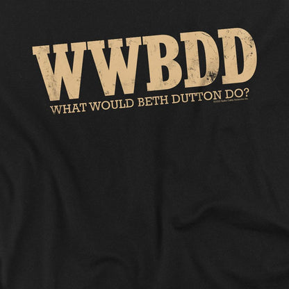 Black - Side - Yellowstone Unisex Adult What Would Beth Dutton Do T-Shirt