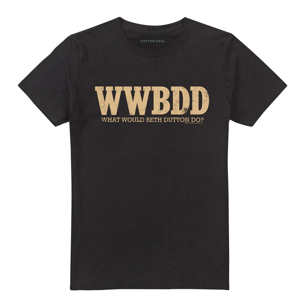 Black - Front - Yellowstone Unisex Adult What Would Beth Dutton Do T-Shirt