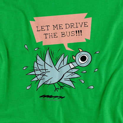 Kelly Green - Back - The Pigeon Unisex Adult Let Me Drive The Bus T-Shirt