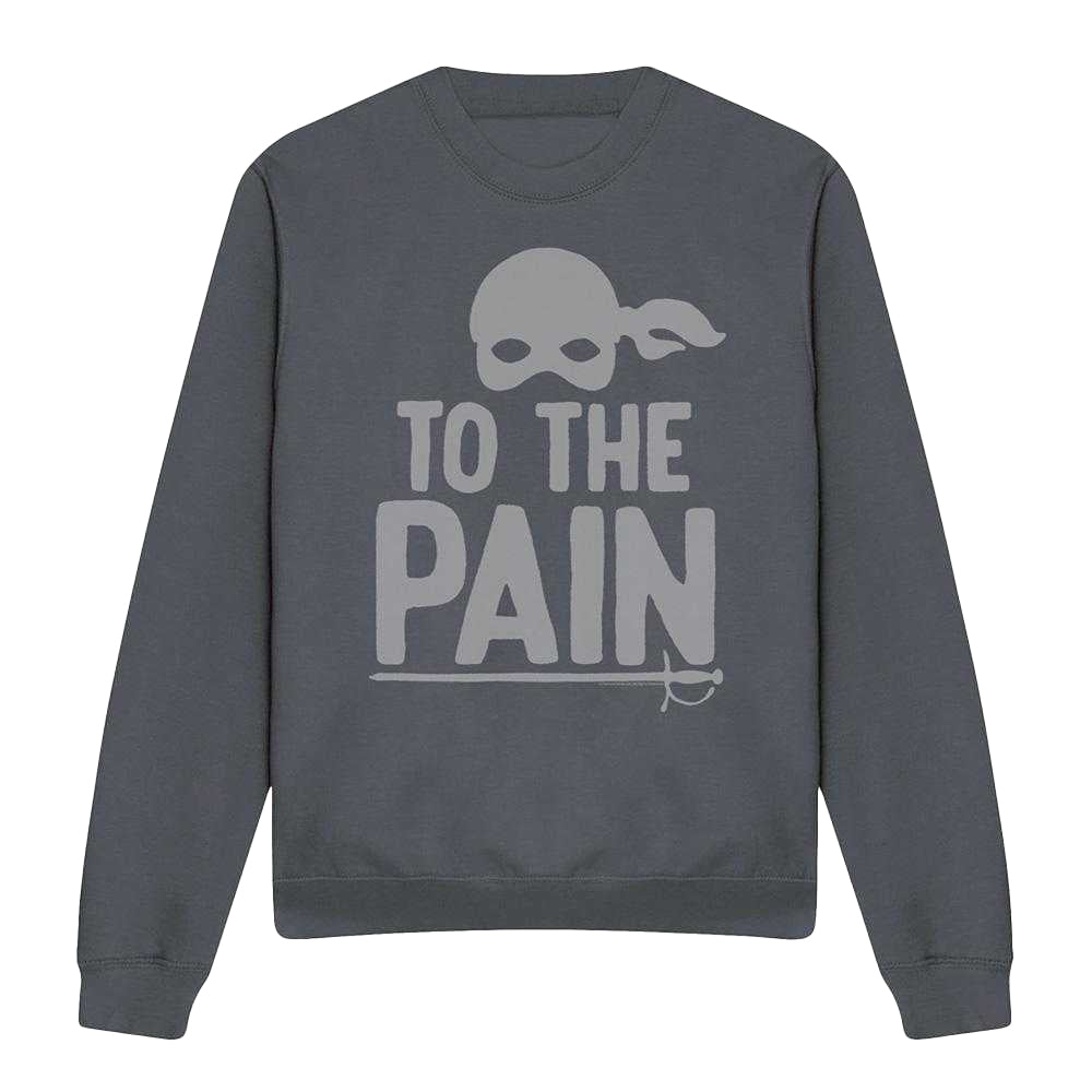 Charcoal - Front - The Princess Bride Unisex Adult To The Pain Sweatshirt