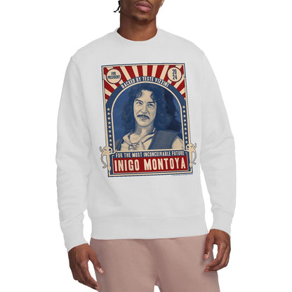 White - Lifestyle - The Princess Bride Unisex Adult For President 2024 Inigo Montoya Sweatshirt