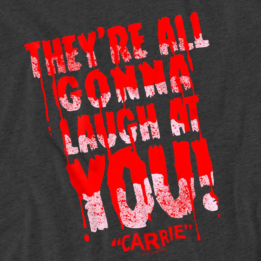 Charcoal - Side - Carrie Unisex Adult Laugh At You Heather T-Shirt