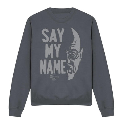 Charcoal - Front - Breaking Bad Unisex Adult Say My Name Sweatshirt