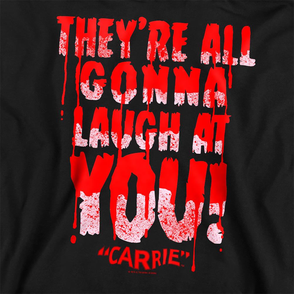 Black - Side - Carrie Unisex Adult Laugh At You Sweatshirt