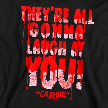 Black - Side - Carrie Unisex Adult Laugh At You Sweatshirt