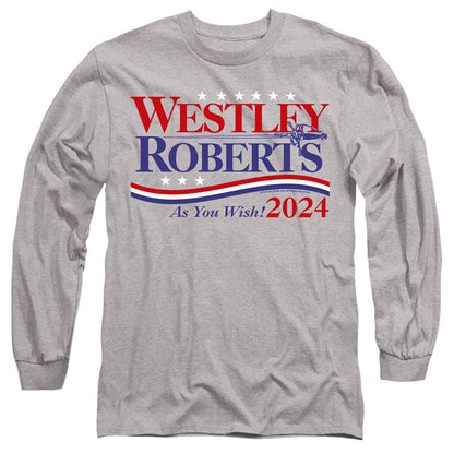 Athletic - Back - The Princess Bride Unisex Adult Westley Roberts For President As You Wish 2024 Long-Sleeved T-Shirt