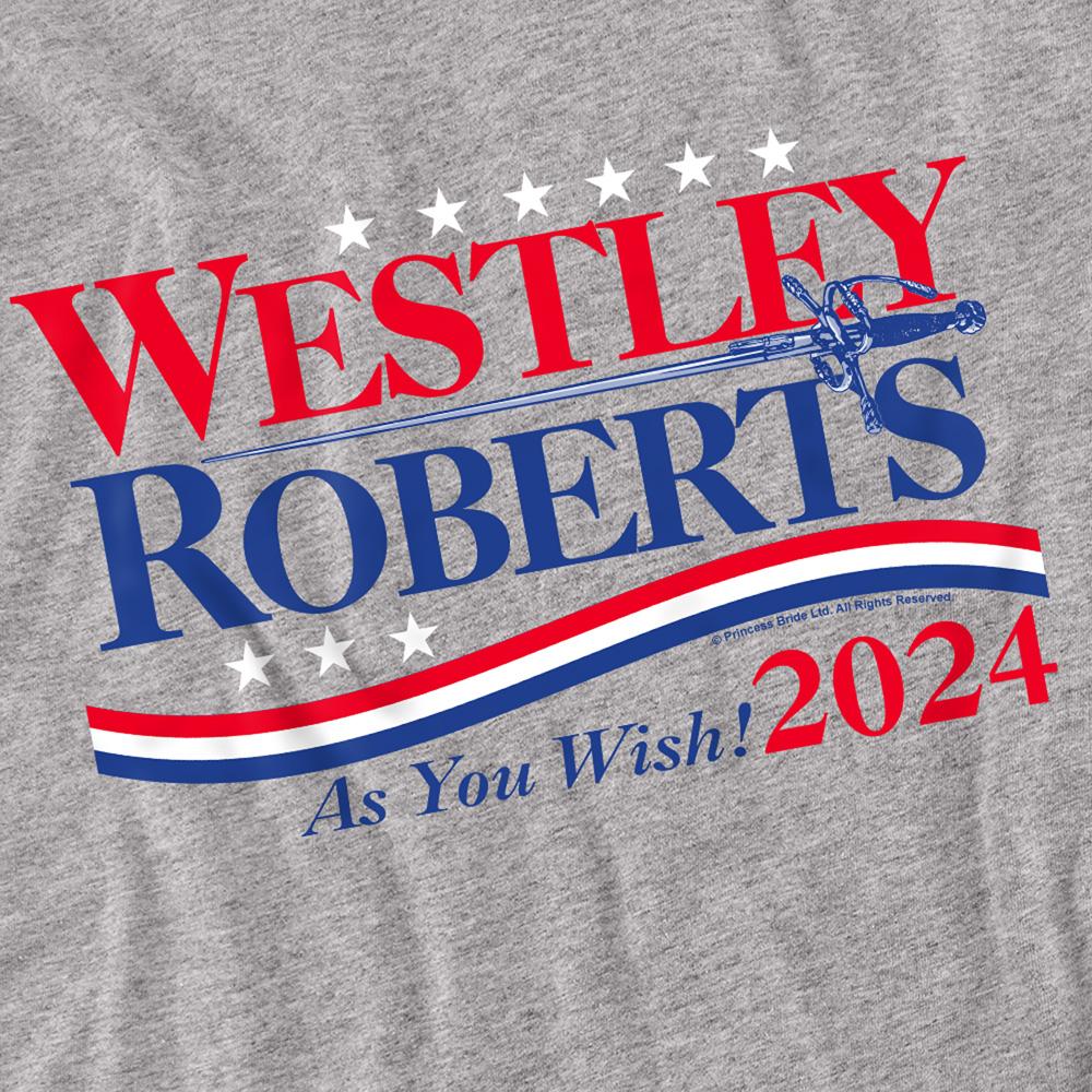 Athletic - Side - The Princess Bride Unisex Adult Westley Roberts For President As You Wish 2024 Long-Sleeved T-Shirt