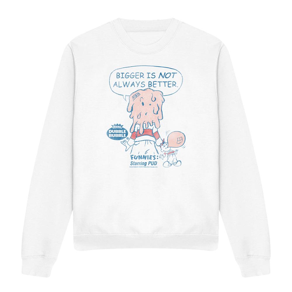 White - Front - Dubble Bubble Unisex Adult Bigger Is Not Always Better Sweatshirt