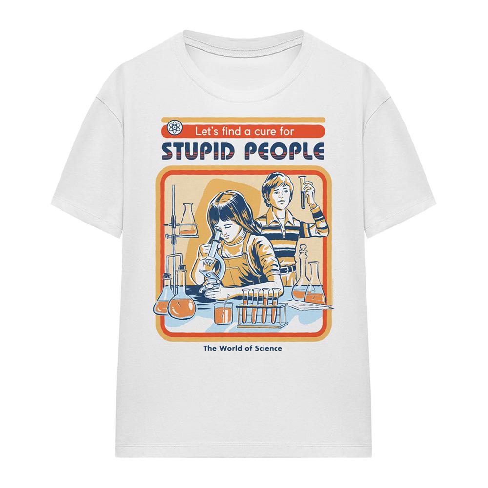 White - Front - Steven Rhodes Womens-Ladies Let´s Find A Cure For Stupid People T-Shirt
