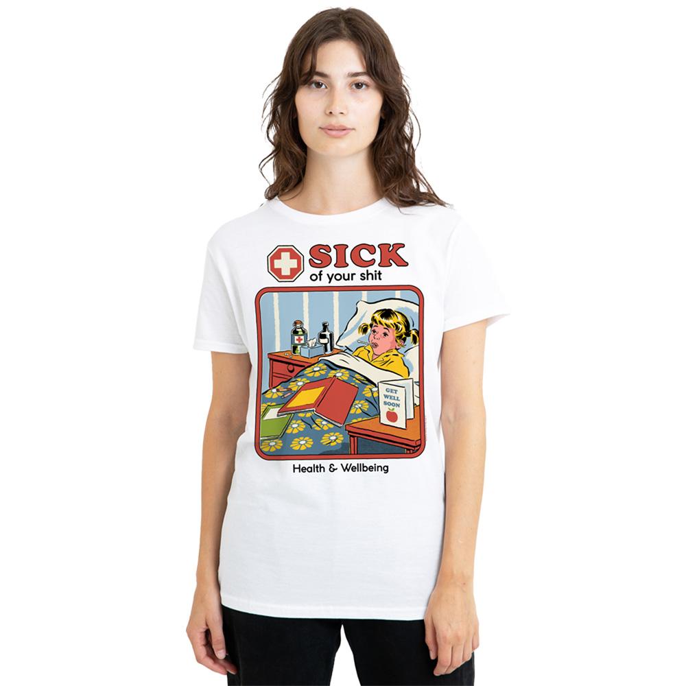 White - Back - Steven Rhodes Womens-Ladies Sick Of Your Shit T-Shirt