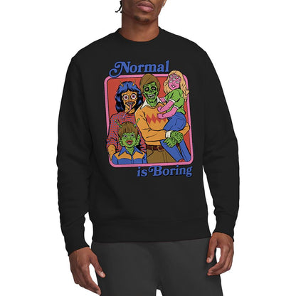 Black - Back - Steven Rhodes Unisex Adult Normal Is Boring Sweatshirt