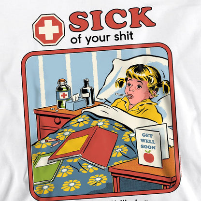 White - Side - Steven Rhodes Unisex Adult Sick Of Your Shit Sweatshirt