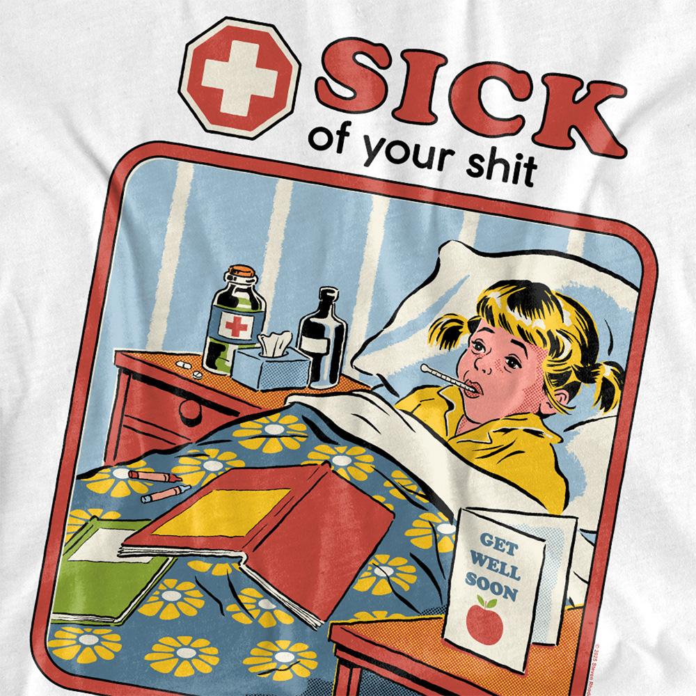 White - Side - Steven Rhodes Unisex Adult Sick Of Your Shit T-Shirt