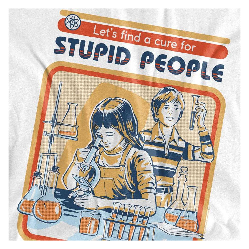 White - Side - Steven Rhodes Unisex Adult Let´s Find A Cure For Stupid People Long-Sleeved T-Shirt