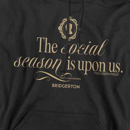 Black - Side - Bridgerton Unisex Adult The Social Season Is Upon Us Hoodie