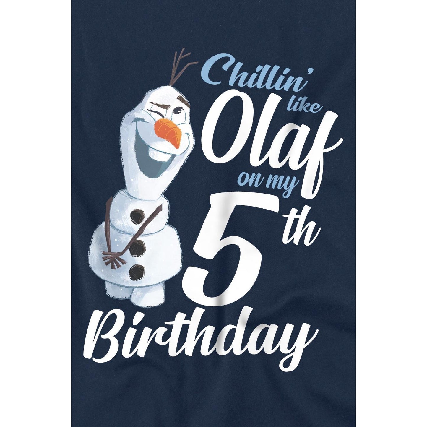 Navy - Side - Frozen Childrens-Kids Chillin Like Olaf 5th Birthday T-Shirt