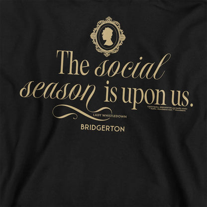 Black - Side - Bridgerton Unisex Adult The Social Season Is Upon Us Sweatshirt