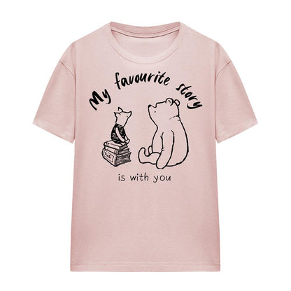 Pink - Front - Winnie the Pooh Womens-Ladies My Favourite Story Is With You T-Shirt