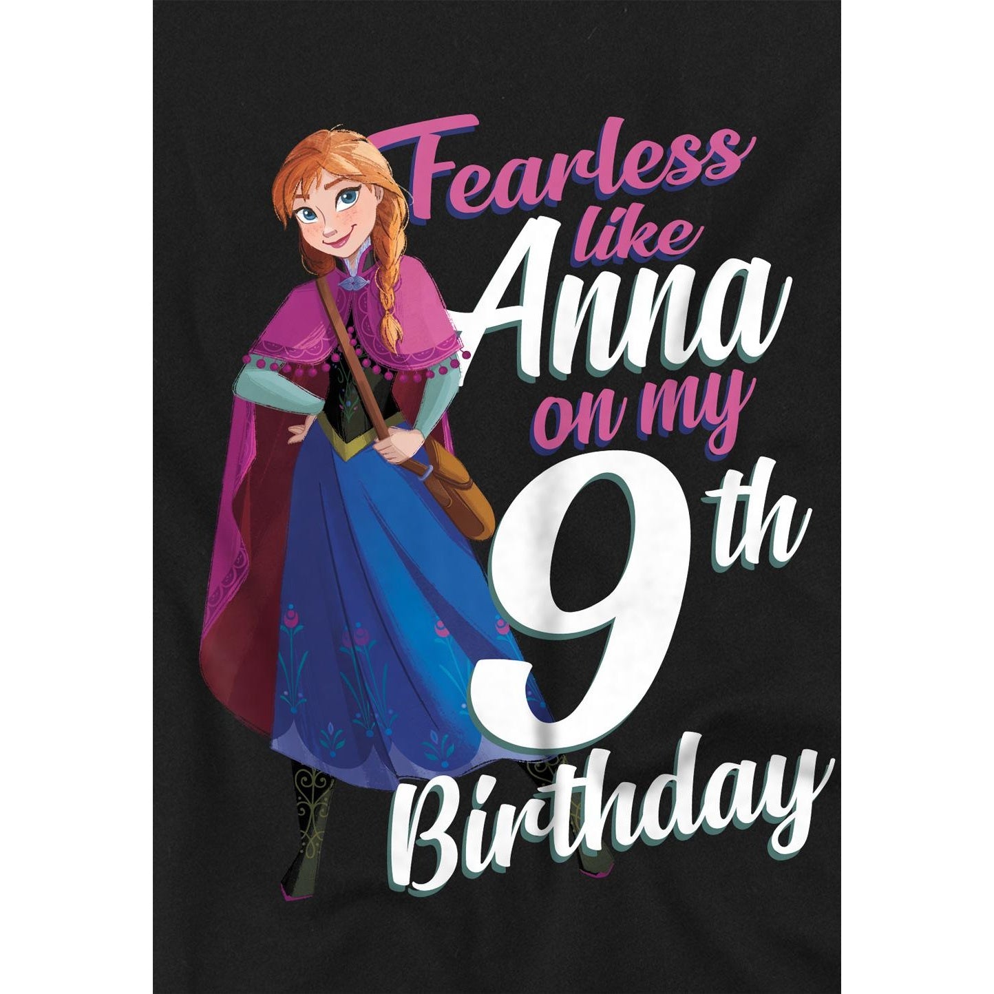 Black - Lifestyle - Frozen Childrens-Kids Fearless Like Anna 9th Birthday T-Shirt