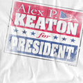 White - Side - Family Ties Unisex Adult Alex for President T-Shirt