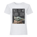 White - Front - Star Wars: The Mandalorian Womens-Ladies My Good Side The Child Boyfriend T-Shirt